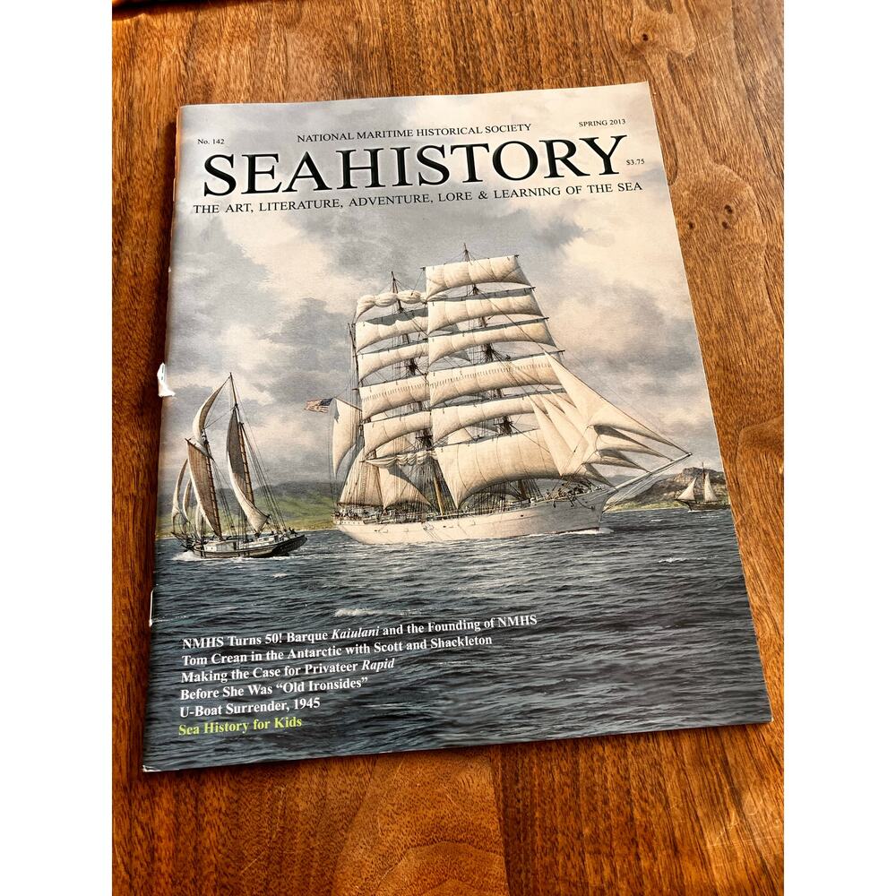 Sea History Magazine No.142 Spring 2013,‎ Nautical, Boating